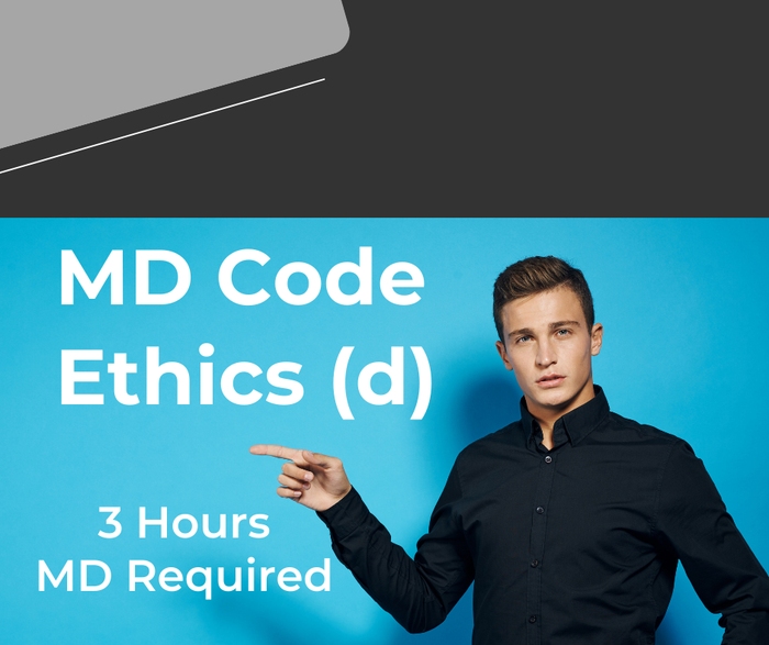 MD Code of Ethics (d)-IN PERSON- Millersville 9-16-2026