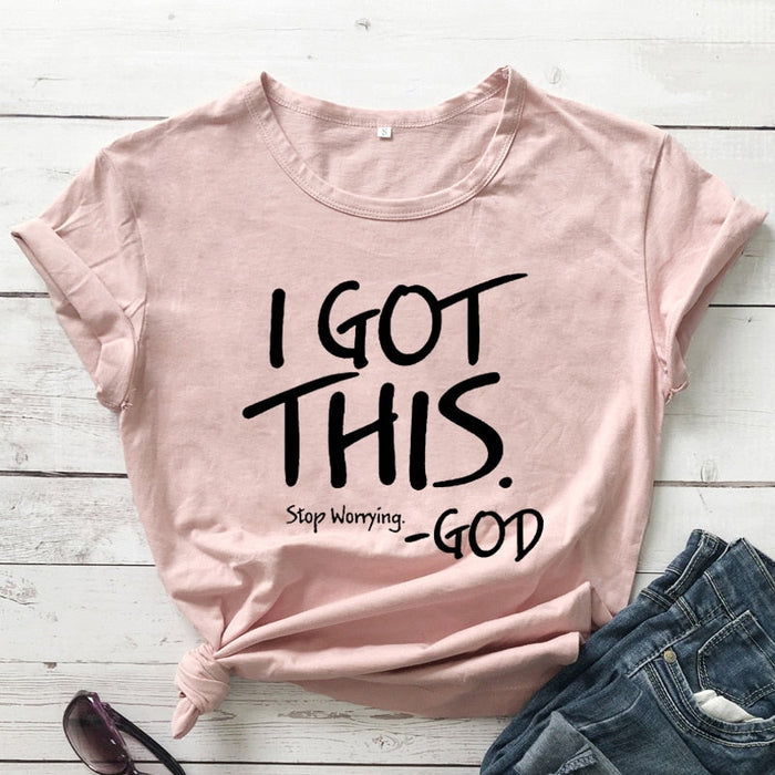 I Got This Stop Worrying Tees