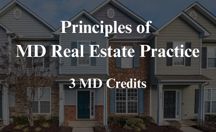 Principles of MD Real Estate Practice (L)- ZOOM-10-24-2026
